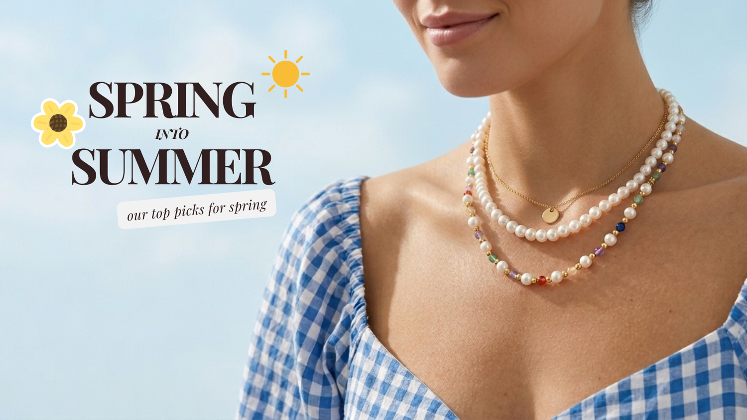 Spring into Summer
